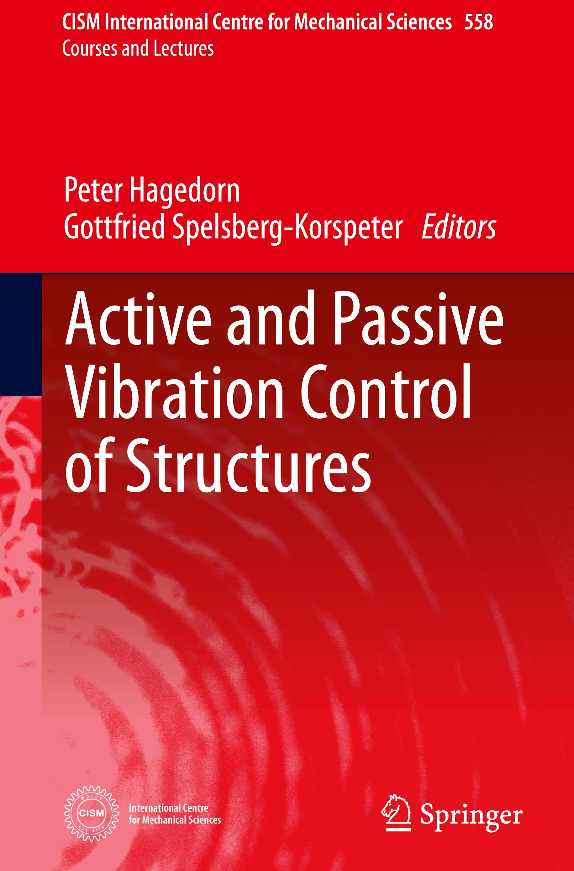 Active and Passive Vibration Control of Structures