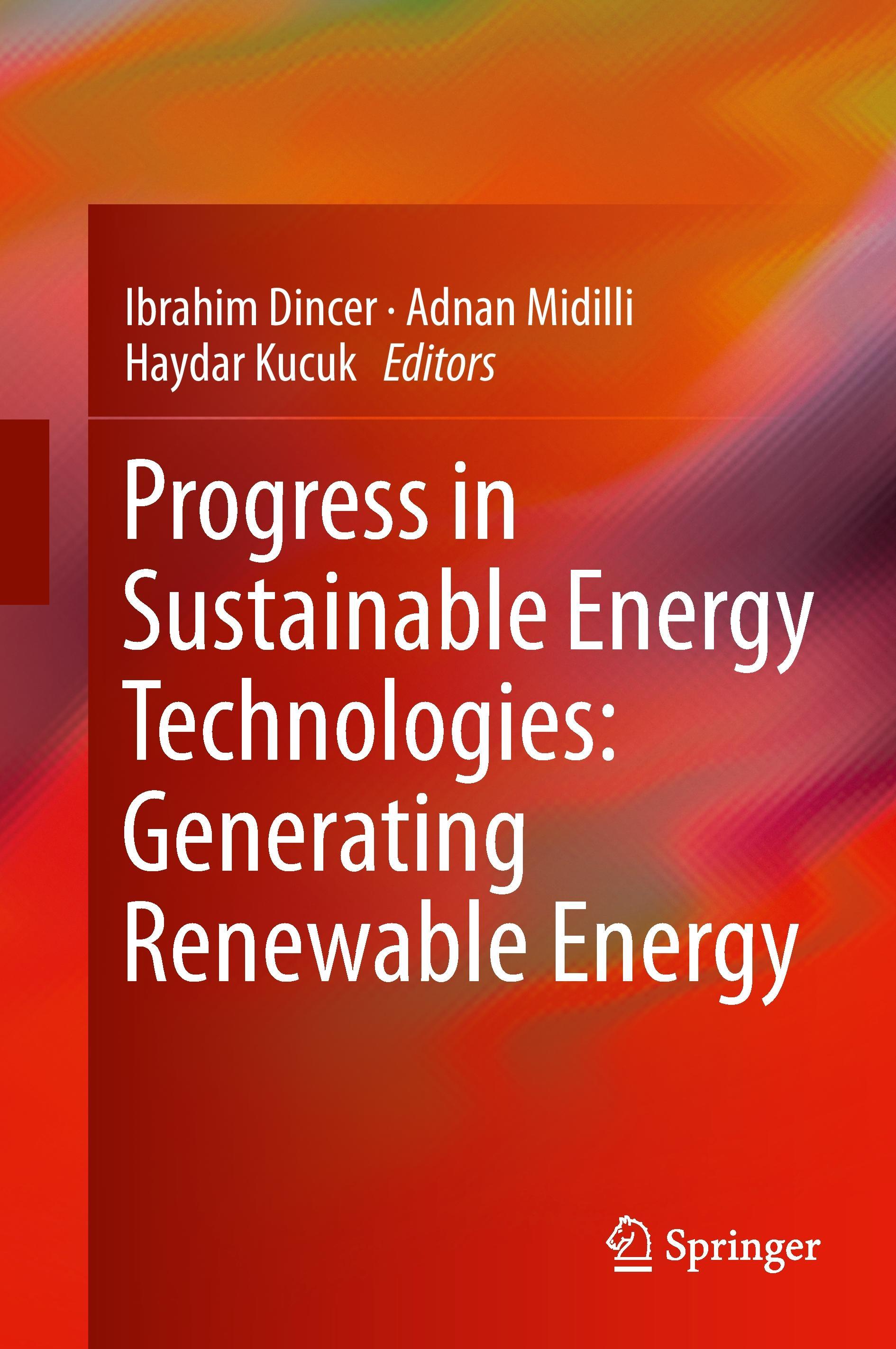 Progress in Sustainable Energy Technologies: Generating Renewable Energy