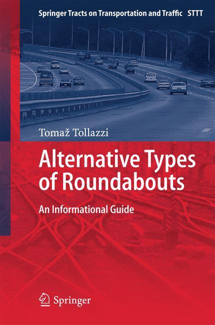 Alternative Types of Roundabouts