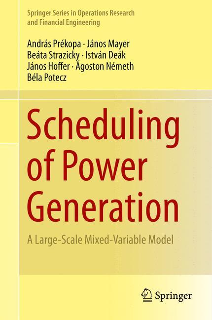 Scheduling of Power Generation