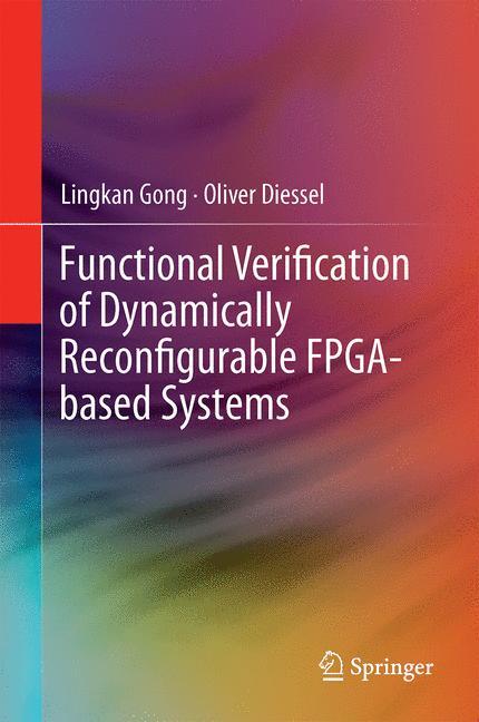 Functional Verification of Dynamically Reconfigurable FPGA-based Systems