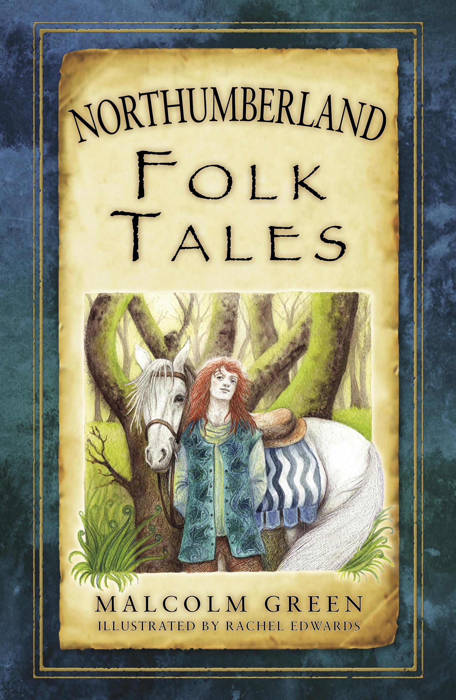 Northumberland Folk Tales