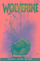 Wolverine Vol. 2: 3 Months to Die