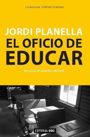 El oficio de educar