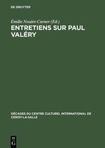 Entretiens sur Paul Valéry