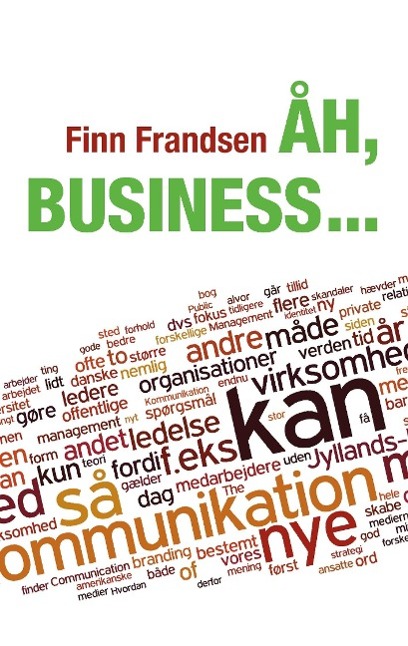 Åh, business ...