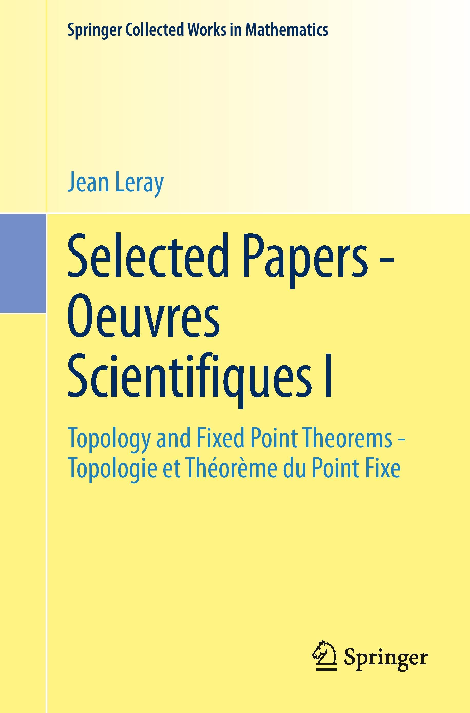 Selected Papers - Oeuvres Scientifiques I