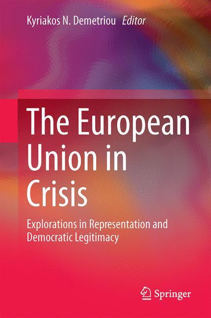 The European Union in Crisis