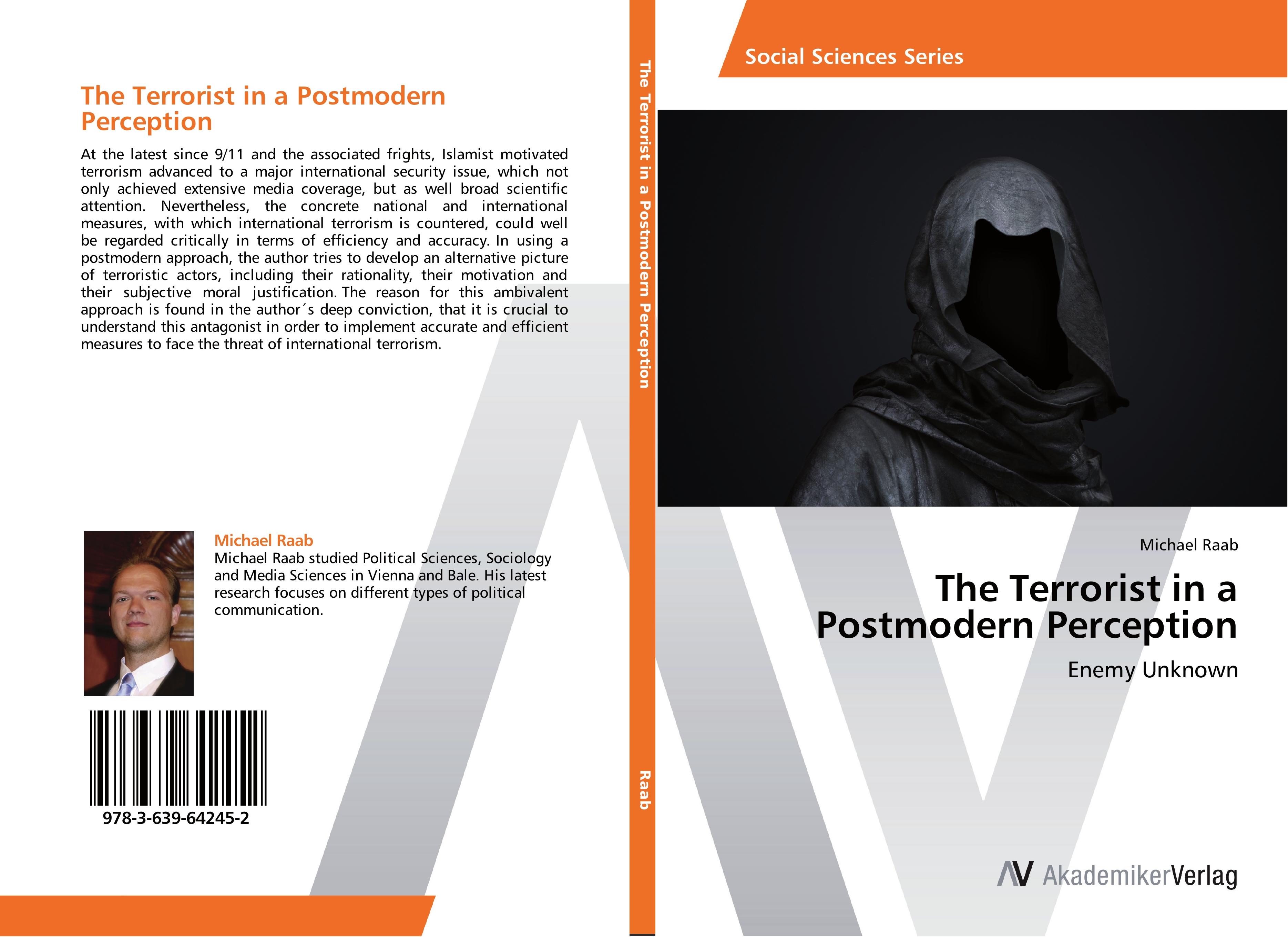 The Terrorist in a Postmodern Perception