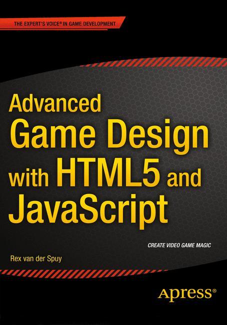 AdvancED Game Design with HTML5 and JavaScript