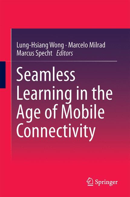 Seamless Learning in the Age of Mobile Connectivity