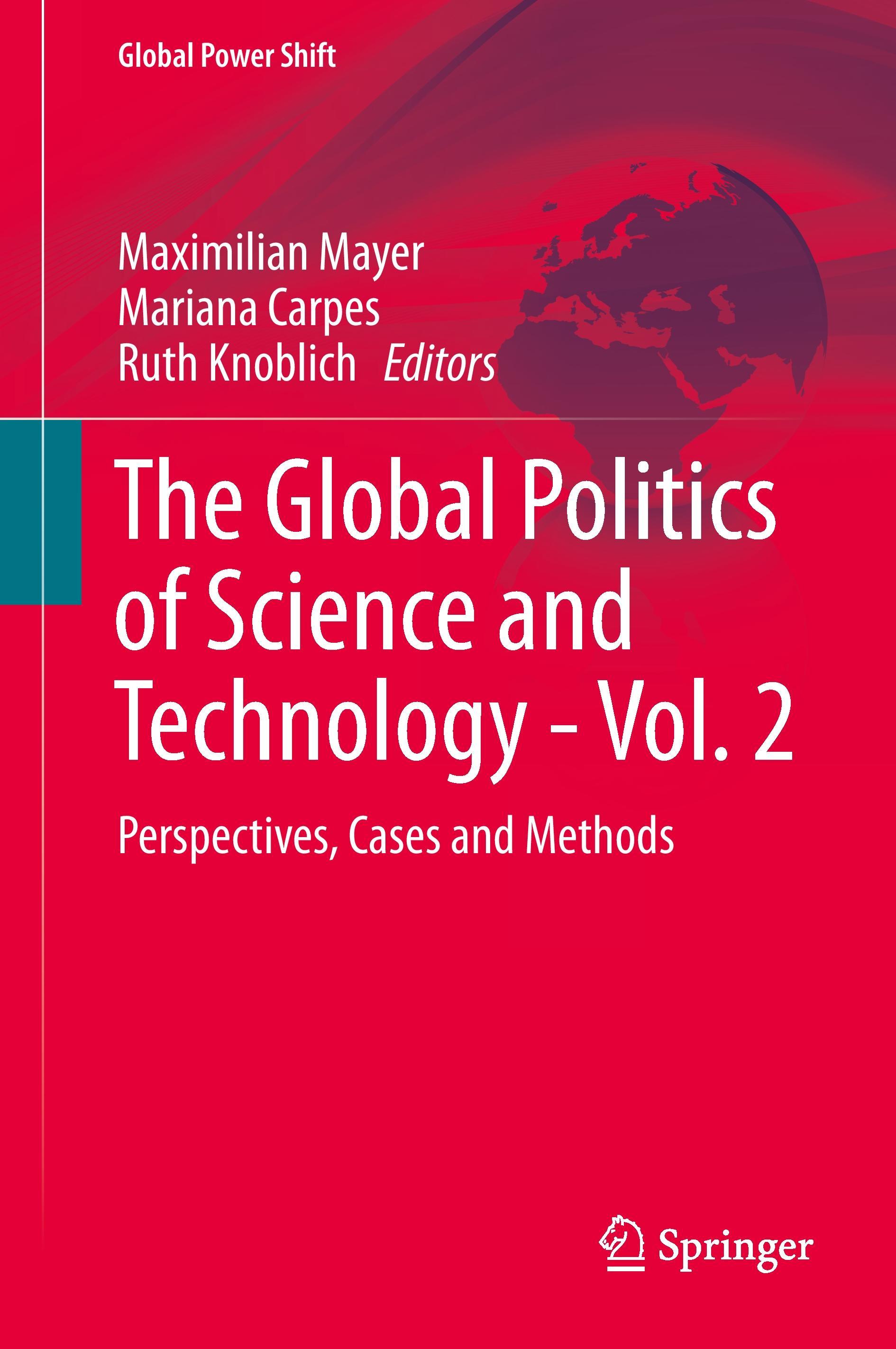 The Global Politics of Science and Technology - Vol. 2