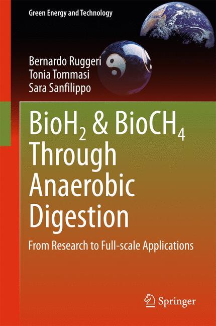 BioH2 & BioCH4 Through Anaerobic Digestion