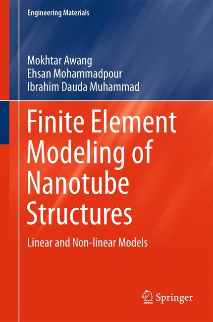 Finite Element Modeling of Nanotube Structures