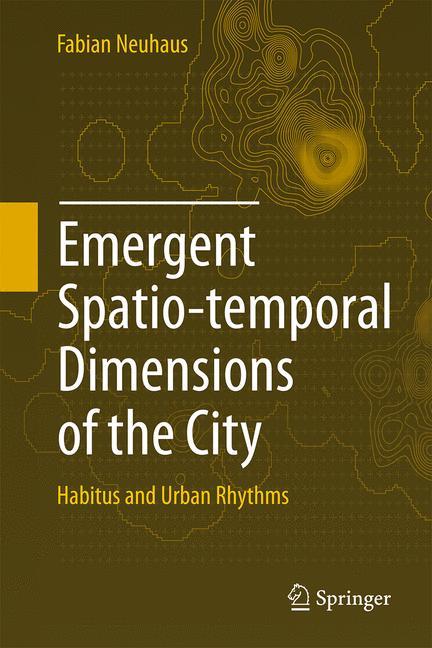 Emergent Spatio-temporal Dimensions of the City