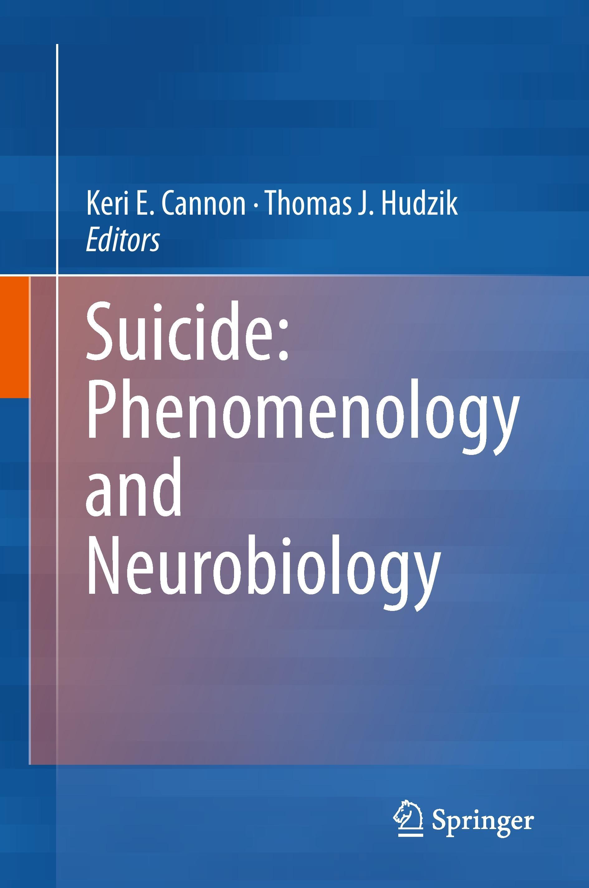 Suicide: Phenomenology and Neurobiology