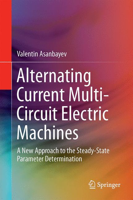 Alternating Current Multi-Circuit Electric Machines