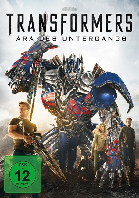 Transformers 4 - Ära des Untergangs