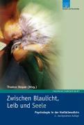 Zwischen Blaulicht, Leib und Seele