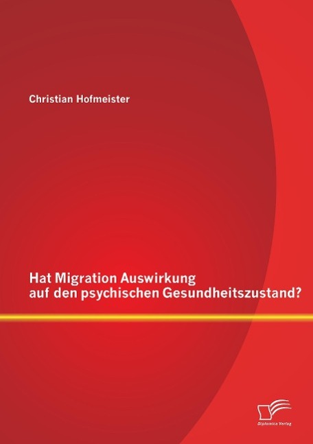 Hat Migration Auswirkung auf den psychischen Gesundheitszustand?