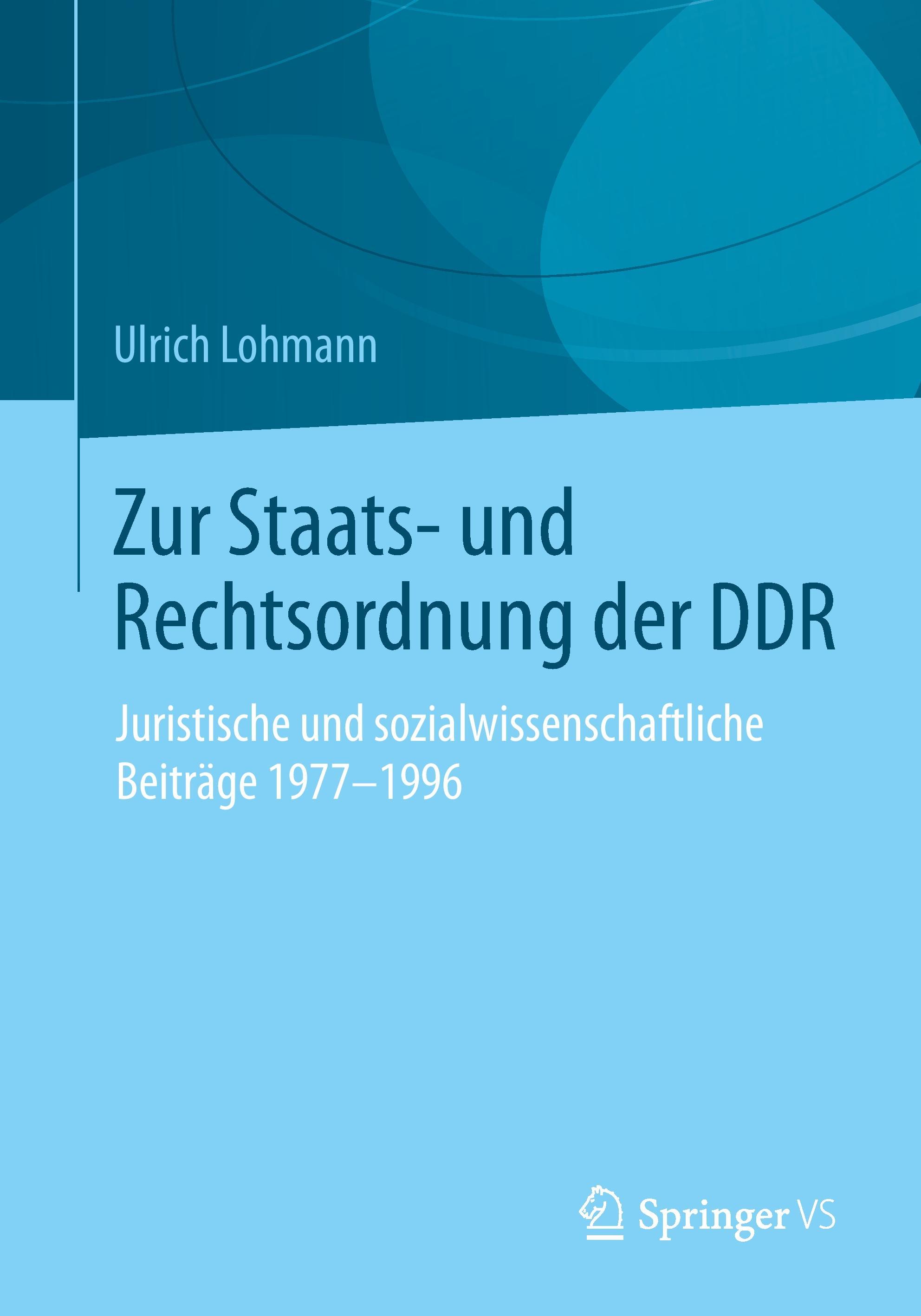 Zur Staats- und Rechtsordnung der DDR