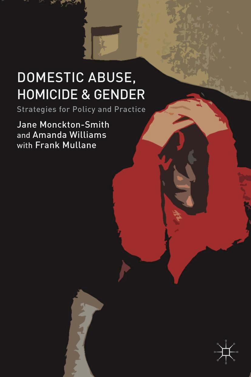 Domestic Abuse, Homicide and Gender