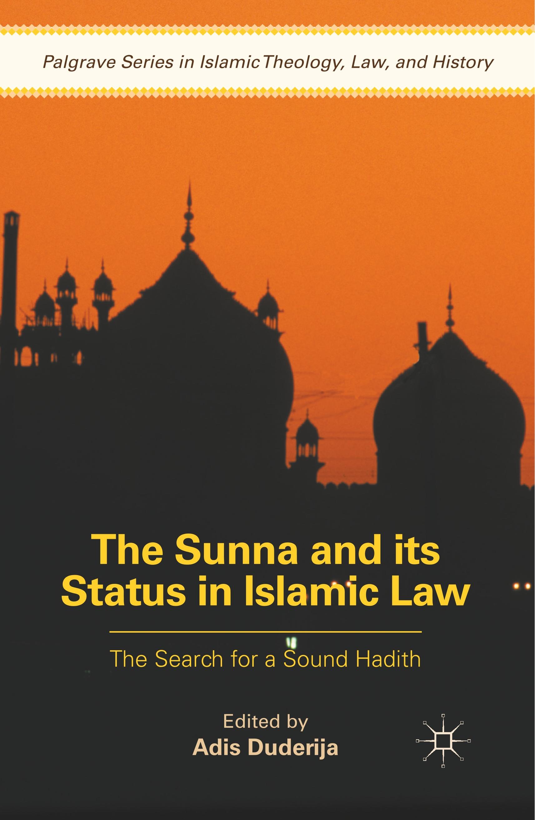 The Sunna and its Status in Islamic Law