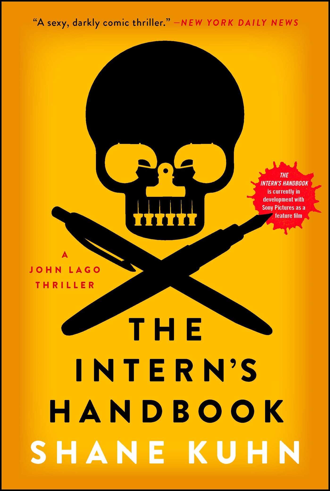 Intern's Handbook, Volume 1: A John Lago Thriller