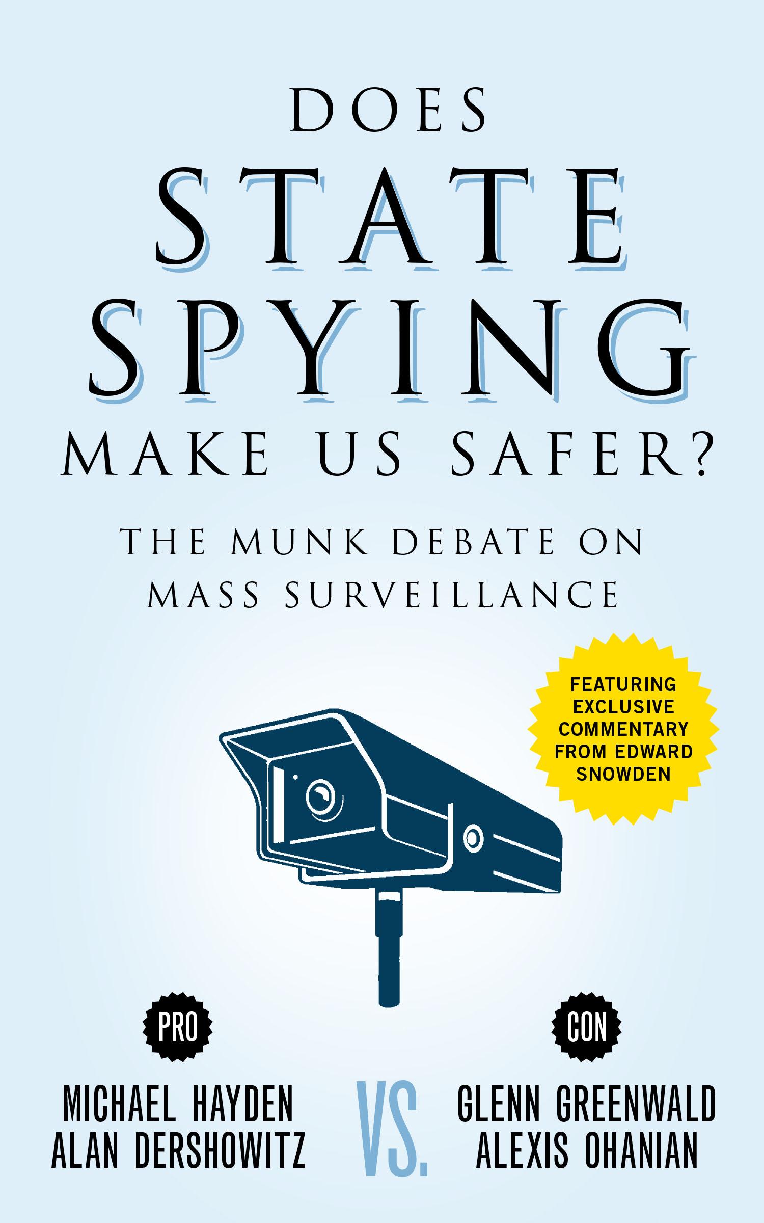 Does State Spying Make Us Safer?