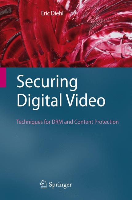 Securing Digital Video