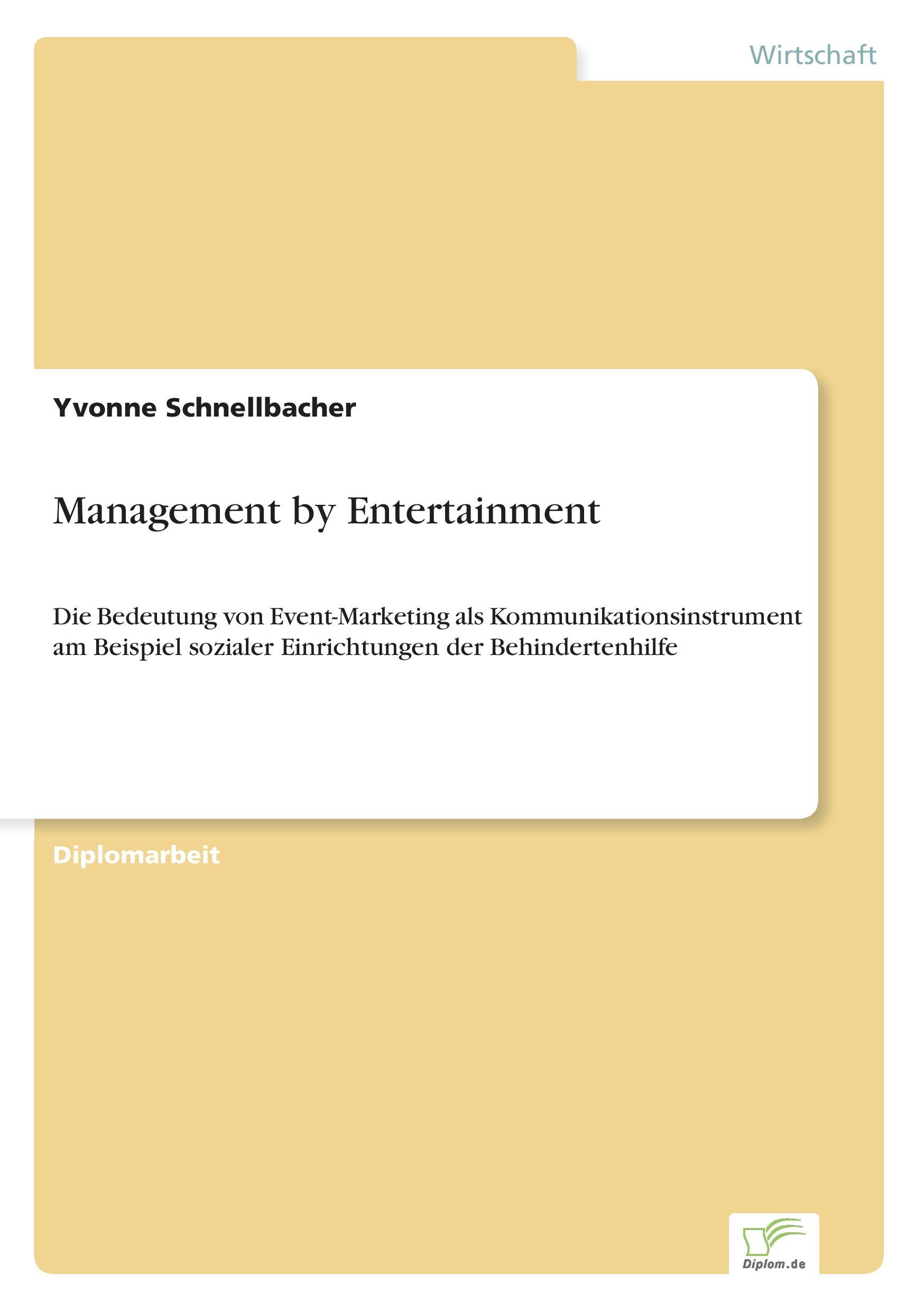 Management by Entertainment