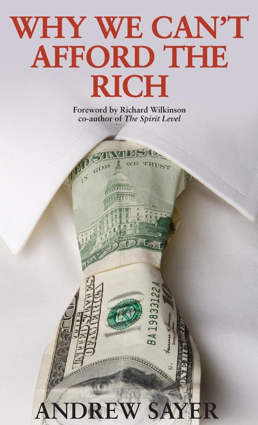 Why we can't afford the rich