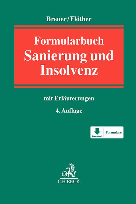 Formularbuch Sanierung und Insolvenz