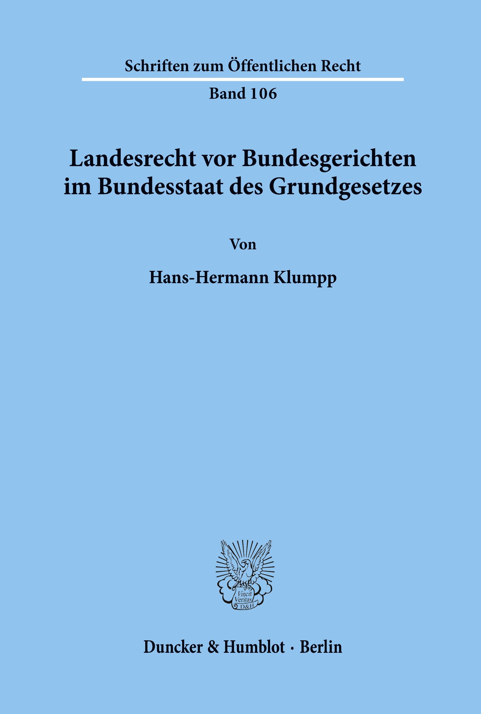 Landesrecht vor Bundesgerichten im Bundesstaat des Grundgesetzes.