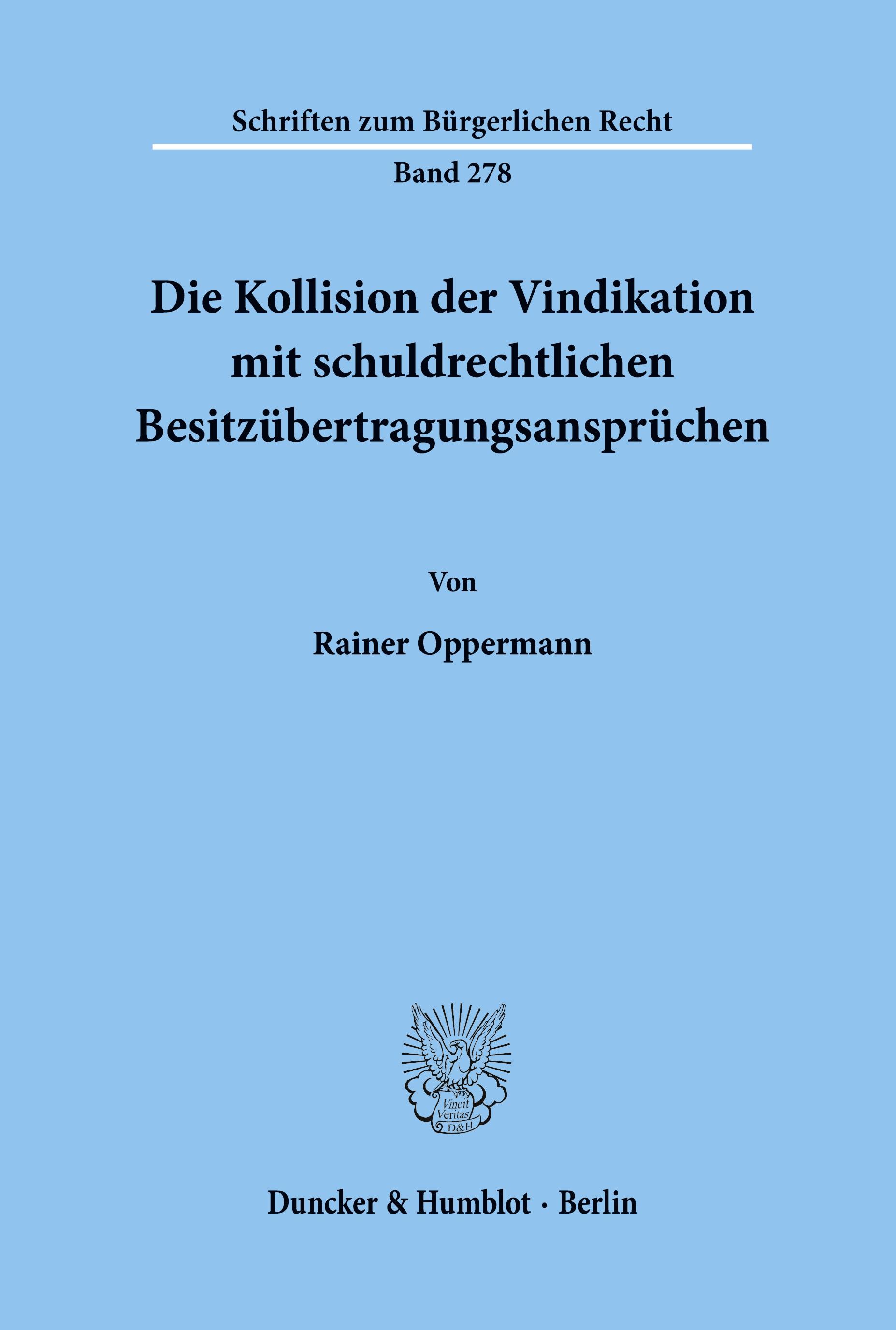 Die Kollision der Vindikation mit schuldrechtlichen Besitzübertragungsansprüchen.