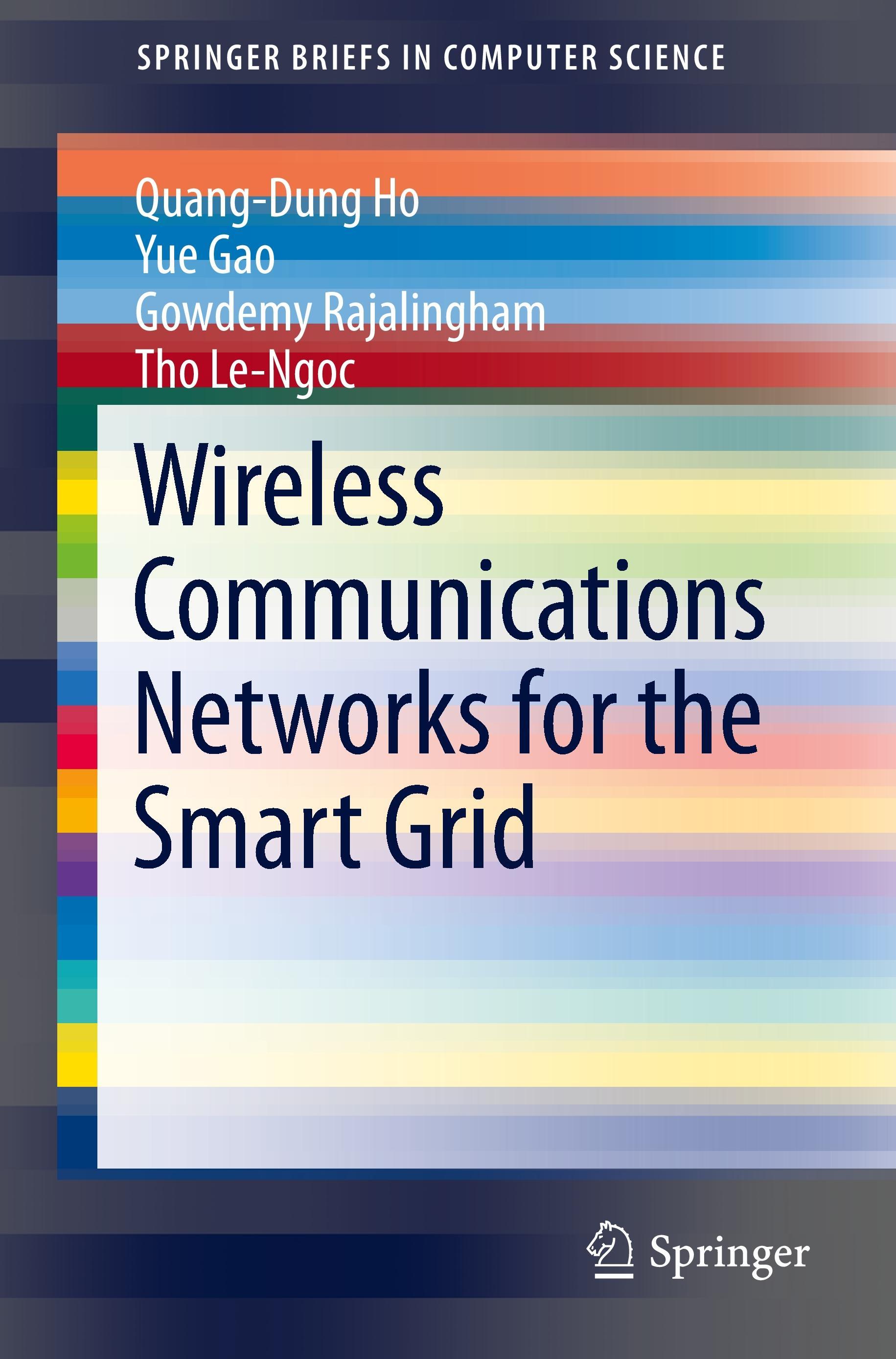 Wireless Communications Networks for the Smart Grid