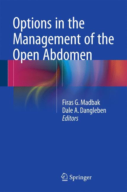 Options in the Management of the Open Abdomen