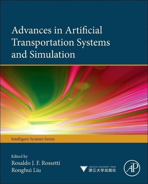 Advances in Artificial Transportation Systems and Simulation