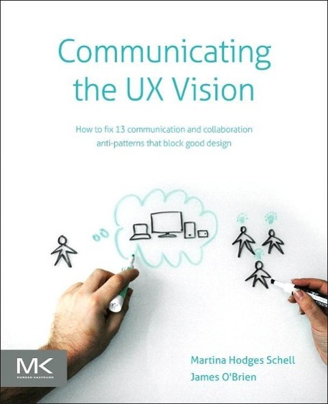 Communicating the UX Vision