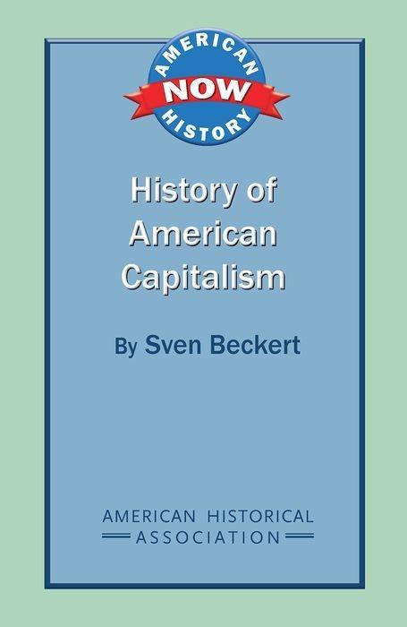 History of American Capitalism