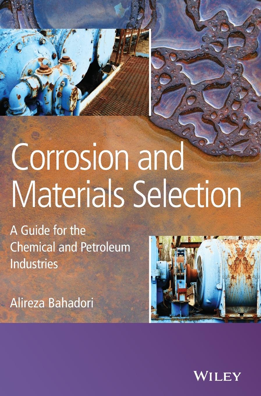 Corrosion and Materials Selection