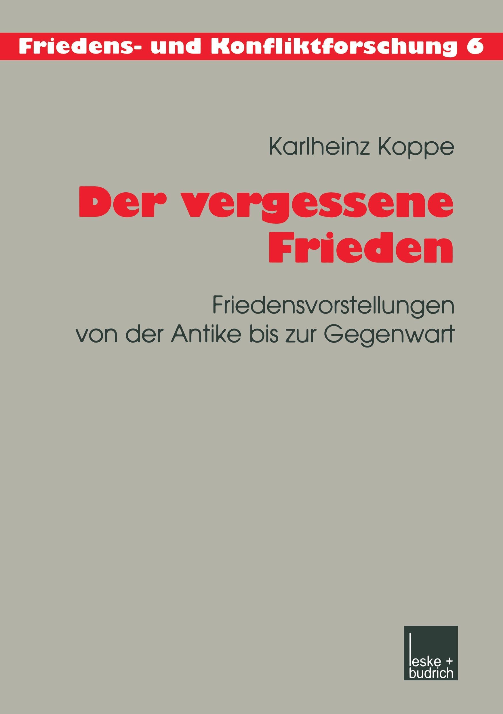 Der vergessene Frieden