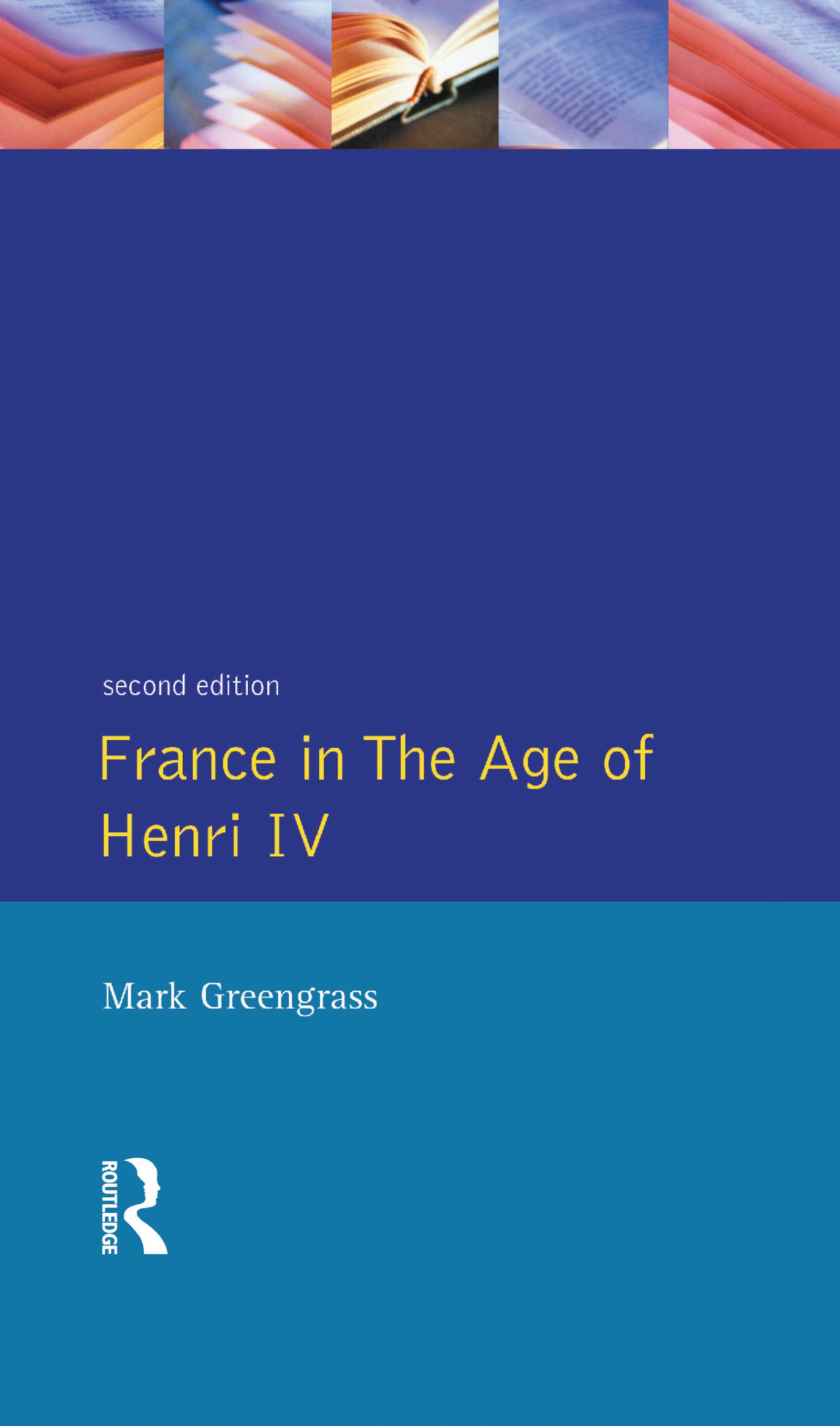 France in the Age of Henri IV