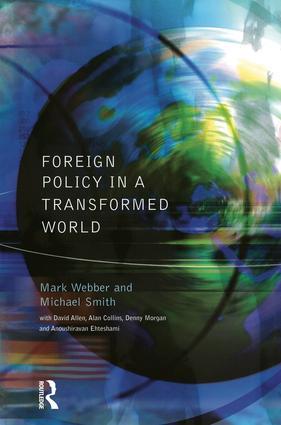 Foreign Policy In A Transformed World