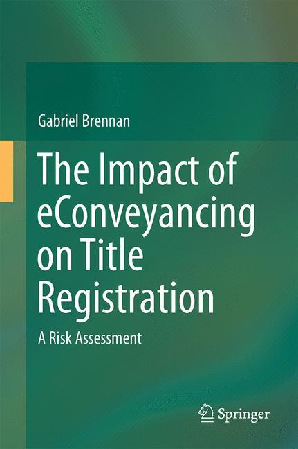 The Impact of eConveyancing on Title Registration