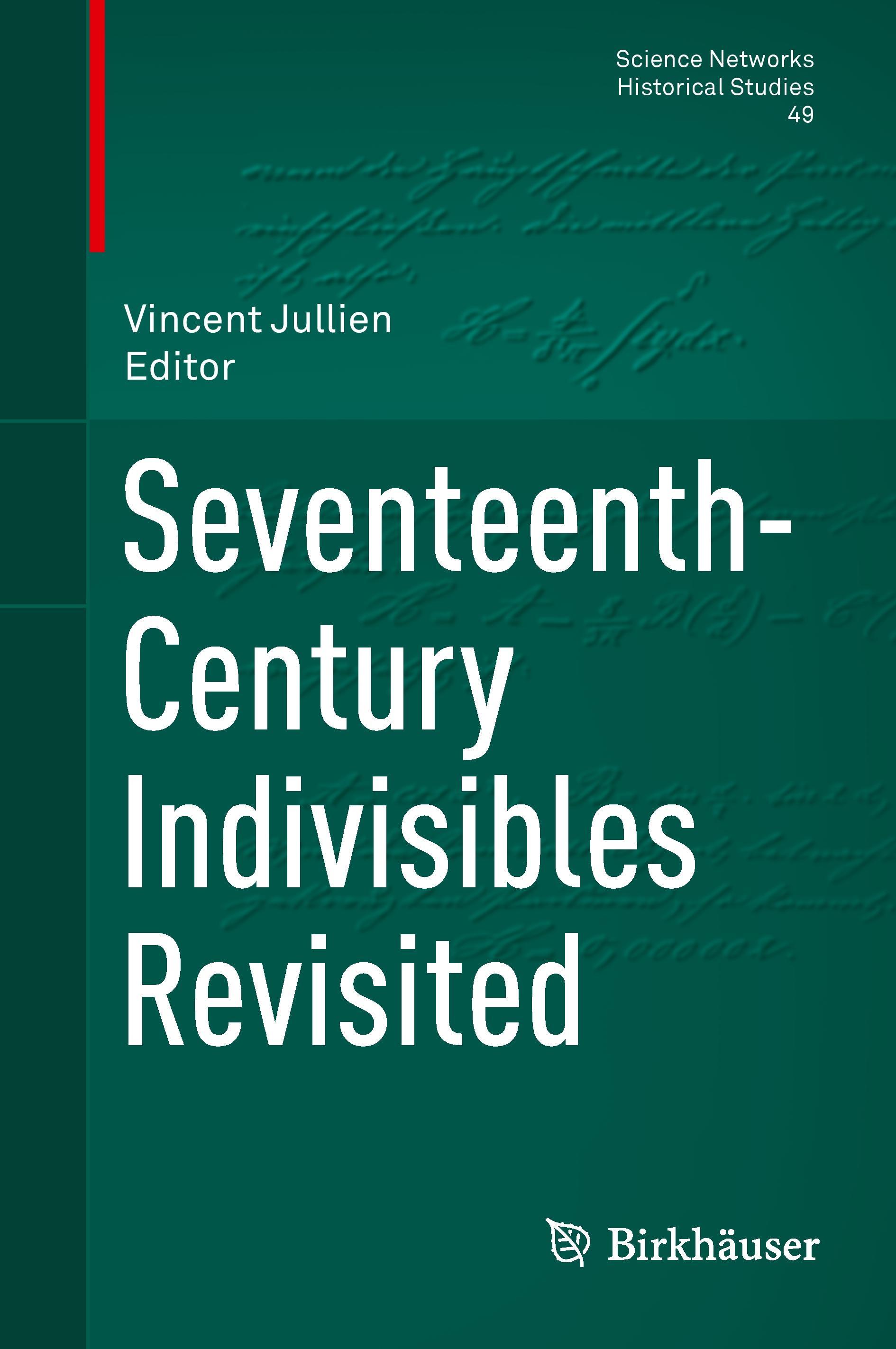 Seventeenth-Century Indivisibles Revisited