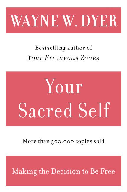 Your Sacred Self