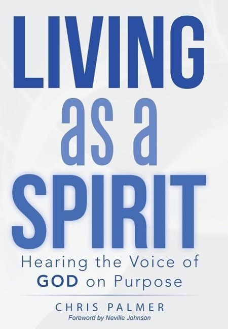 Living as a Spirit