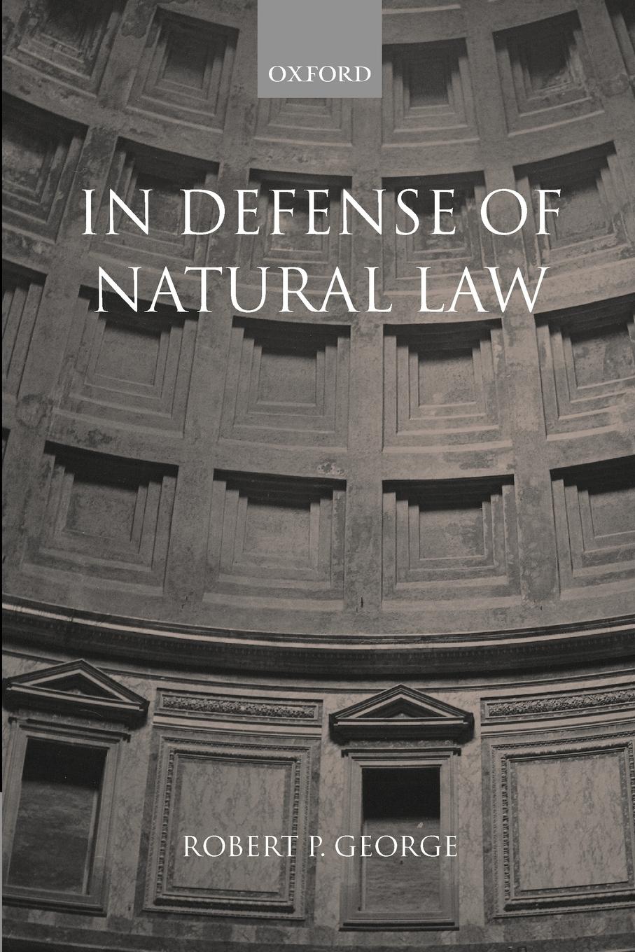 In Defense of Natural Law