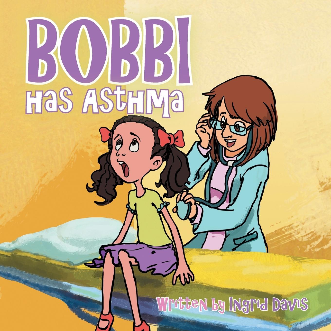 Bobbi has Asthma